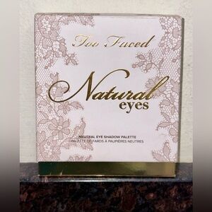 Too Faced Natural Eyes Palette *brand new*